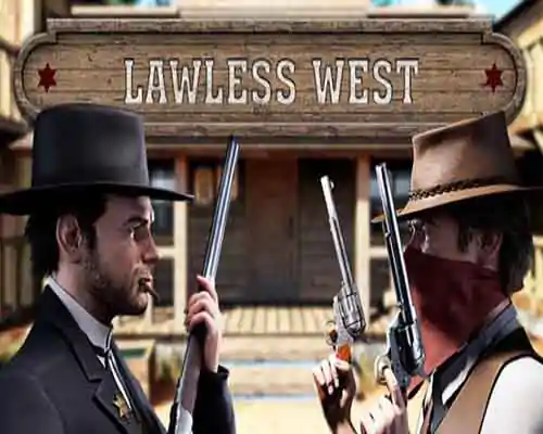 Lawless west pc free download (build 13442354) - 1