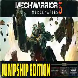 MechWarrior 5 Mercenaries JumpShip Edition Free MechWarrior 5 Mercenaries JumpShip Edition Free