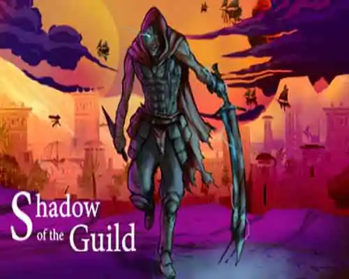 Shadow of the guild free download (build 12131112) - 1
