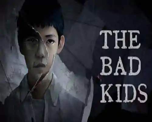 The bad kids pc game free download - 1