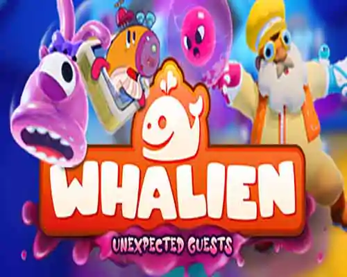 Whalien unexpected guests free download - 1