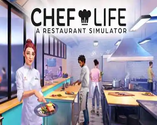 Chef life a restaurant simulator free download (v31175) - 1