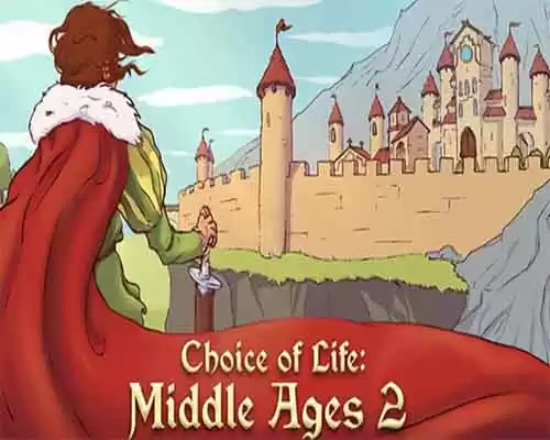 Choice of life middle ages 2 free download - 1