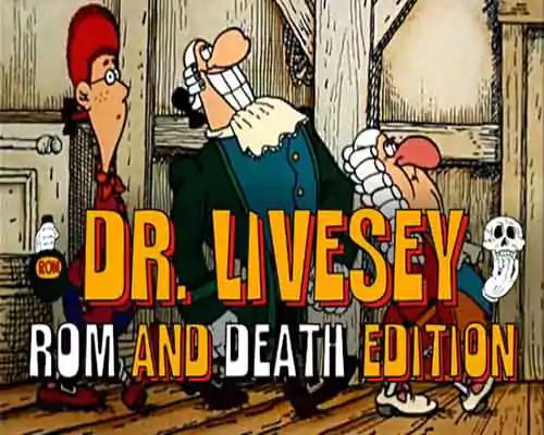 Dr livesey rom and death edition free (build 21228723) - 1