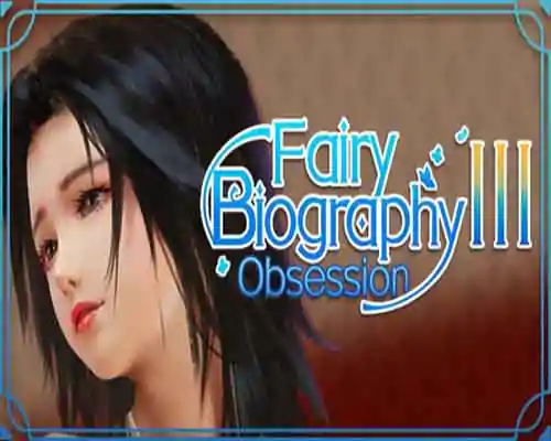 Fairy biography3 obsession free download - 1
