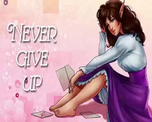 Never give up pc game free download - 1