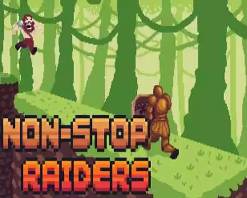 Non Stop Raiders PC Game Free Download