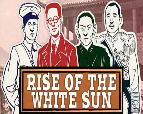 Rise of the white sun free download (build 20530700) - 1