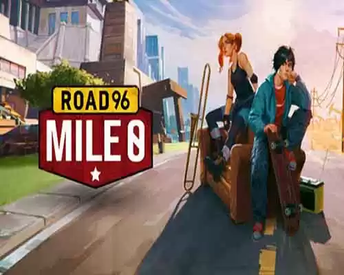 Road 96 mile 0 pc free download (v11909568) - 1
