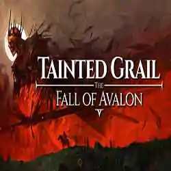 Tainted Grail The Fall of Avalon Free (v0.9e+The Once and Future King)
