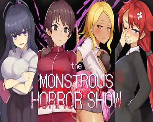 The monstrous horror show free download - 1