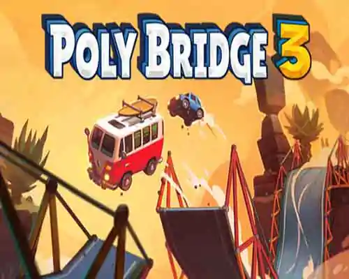 Poly bridge 3 pc free download (v1.5.10) - 1