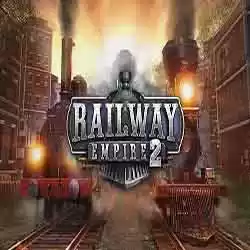 Railway Empire 2 PC Free Download (v1.6.1.63370+Bella Italia)