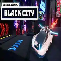 Rocket Assault Black City  Free Download