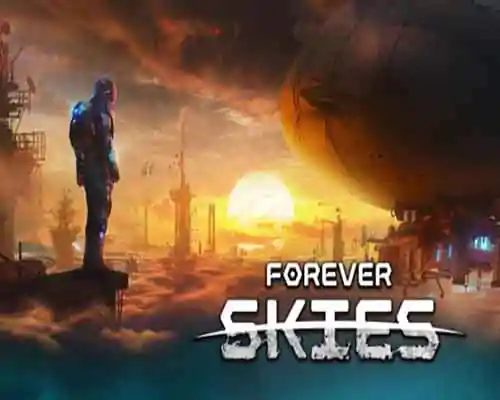 Forever skies pc free download (v1.2.0.43393) - 1