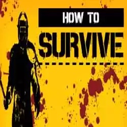 How to Survive PC Game Free Download