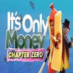 Its Only Money PC Game Free Download