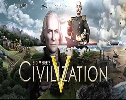 Sid Meiers Civilization V Complete Edition PC Game Free Download