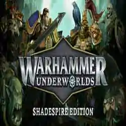 Warhammer Underworlds Shadespire Edition (Build 11392425)