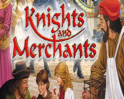 Knights and merchants free (v1.60) - 1