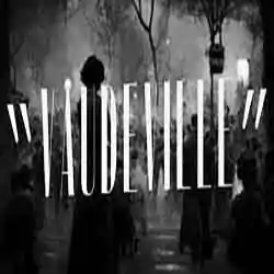 Vaudeville PC Free Download (Final)