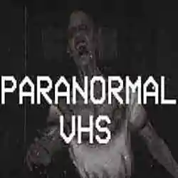 Paranormal VHS Free Download PC Paranormal VHS Free Download PC