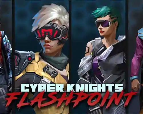 Cyber knights: flashpoint free download (build 21337994) - 1