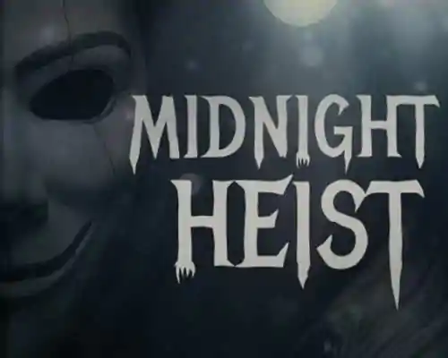 Midnight heist pc free download (build 21299199) - 1