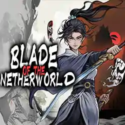 Blade of the Netherworld Download (Early Access)