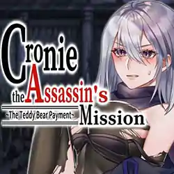 Cronie the Assassin’s Mission The Teddy Bear Payment Free