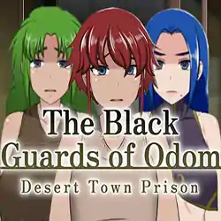 The Black Guards of Odom Desert Town Prison Download