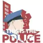 This Is the Police PC Free Download (v1.1.3.0) This Is the Police PC Free Download (v1.1.3.0)