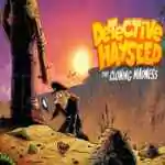 Detective Hayseed The Cloning Madness Free (Build 16333296)