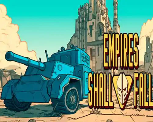 Empires shall fall pc free download (v1.1.2) - 1