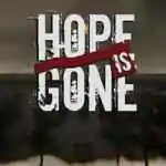 Hope is Gone PC Game Free Download
