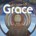 Return to Grace PC Free Download (v1.0.5.7059)