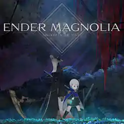 ENDER MAGNOLIA: Bloom in the Mist Free (v1.1.1.22380)