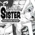 Living with sister: monochrome fantasy free (expansion dlc)