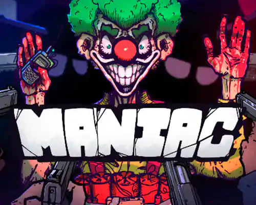 Maniac PC Free Download (v1.0.9) Maniac PC Free Download (v1.0.9)