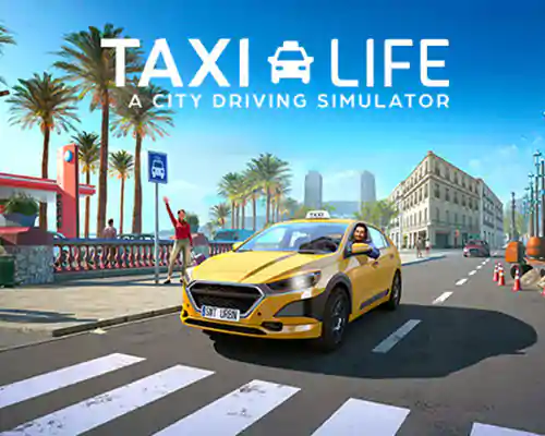 Taxi life: a city driving simulator download (v1.18.30464) - 1
