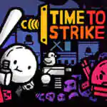 Time to Strike PC Free Download (Build 13605444) Time to Strike PC Free Download (Build 13605444)