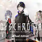 DYSCHRONIA: Chronos Alternate – Dual Edition Download