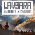 Laysara: summit kingdom download (build 19512141)