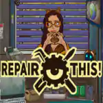Repair this! PC Free Download (Build 20815966)