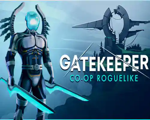 Gatekeeper pc free download (build 21257938) - 1