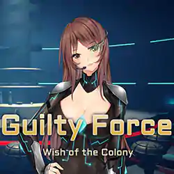 Guilty Force: Wish of the Colony Free Download (GOG)