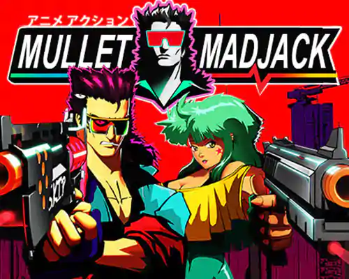 Mullet madjack pc free download (build 21245413) - 1