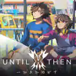 Until Then PC Game Free Download (Build 16523932)