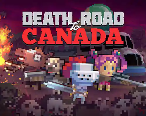 Death road to canada pc free download (build 21058560) - 1
