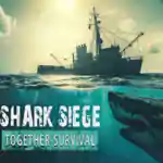 SHARK SIEGE – TOGETHER SURVIVAL Free Download SHARK SIEGE – TOGETHER SURVIVAL Free Download